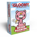 Gloomy Bear Dead Giveaway The Card Game